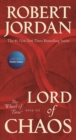 Image for Lord of Chaos: Book Six of &#39;The Wheel of Time&#39;