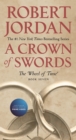 Image for A Crown of Swords: Book Seven of &#39;The Wheel of Time&#39;