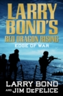 Image for Larry Bond&#39;s Red Dragon Rising: Edge of War