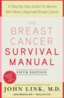 Image for Breast Cancer Survival Manual, Fifth Edition: A Step-by-Step Guide for Women with Newly Diagnosed Breast Cancer