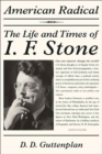 Image for American Radical: The Life and Times of I.F. Stone