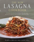 Image for New Lasagna Cookbook: A Crowd-Pleasing Collection of Recipes from Around the World for the Perfect One-Dish Meal