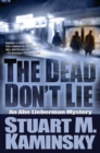 Image for Dead Don&#39;t Lie: An Abe Lieberman Mystery