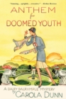 Image for Anthem for Doomed Youth: A Daisy Dalrymple Mystery