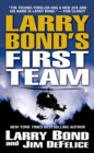 Image for Larry Bond&#39;s First Team.