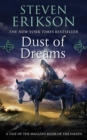 Image for Dust Of Dreams : Book Nine Of The Malazan Book Of The Fallen