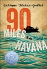 Image for 90 miles to Havana