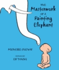 Image for The masterwork of a painting elephant