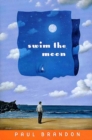 Image for Swim the Moon