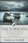 Image for Sorrows: A Grand Retelling of &#39;The Three Sorrows&#39;
