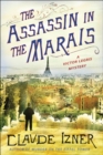 Image for Assassin in the Marais: A Victor Legris Mystery
