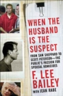 Image for When the Husband is the Suspect