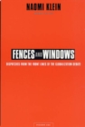 Image for Fences and Windows: Dispatches from the Front Lines of the Globalization Debate