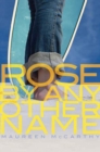 Image for Rose by Any Other Name