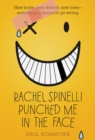 Image for Rachel Spinelli punched me in the face