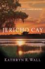 Image for Jericho Cay: A Bay Tanner Mystery