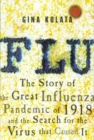 Image for Flu: The Story of the Great Influenza Pandemic of 1918 and the Search for the Virus That Caused It