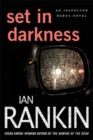 Image for Set in Darkness: An Inspector Rebus Novel