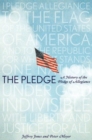 Image for Pledge: A History of the Pledge of Allegiance