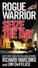 Image for Rogue warrior: seize the day