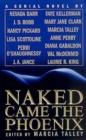 Image for Naked Came the Phoenix: A Serial Novel