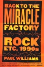 Image for Back to the Miracle Factory: Rock Etc. 1990&#39;s