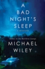 Image for Bad Night&#39;s Sleep: A Mystery