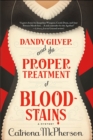 Image for Dandy Gilver and the Proper Treatment of Bloodstains