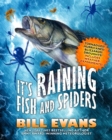 Image for It&#39;s raining fish and spiders