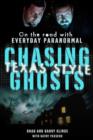Image for Chasing Ghosts, Texas Style: On the Road with Everyday Paranormal