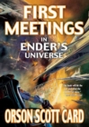 Image for First Meetings in Ender&#39;s Universe.