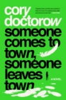 Image for Someone Comes to Town, Someone Leaves Town.