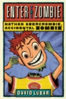 Image for Enter the zombie : bk. 5