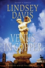 Image for Venus in Copper: A Marcus Didius Falco Mystery