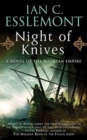 Image for Night of knives: a novel of the Malazan Empire