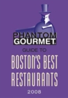 Image for Phantom gourmet guide to Boston&#39;s best restaurants 2008