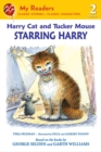 Image for Harry Cat and Tucker Mouse: Starring Harry