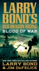 Image for Red Dragon Rising Blood Of War