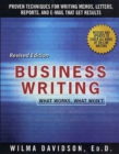 Image for Business Writing: What Works, What Won&#39;t