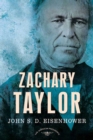 Image for Zachary Taylor: The American Presidents Series: The 12th President, 1849-1850
