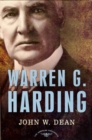 Image for Warren G. Harding: The American Presidents Series: The 29th President, 1921-1923