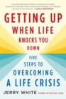 Image for Getting up when life knocks you down