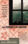 Image for Cordelia Squad: A Novel of Queens, New York