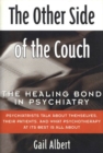 Image for Other Side of the Couch: The Healing Bond in Psychiatry