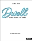 Image for DWELL LEADER GUIDE