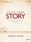Image for The Heart of God&#39;s Story Bible Study Book