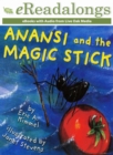Image for Anansi and the Magic Stick