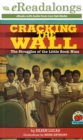 Image for Cracking the Wall: The Struggles of the Little Rock Nine