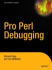Image for Pro Perl debugging: from professional to expert