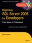 Image for Beginning SQL Server 2005 for developers: from novice to professional